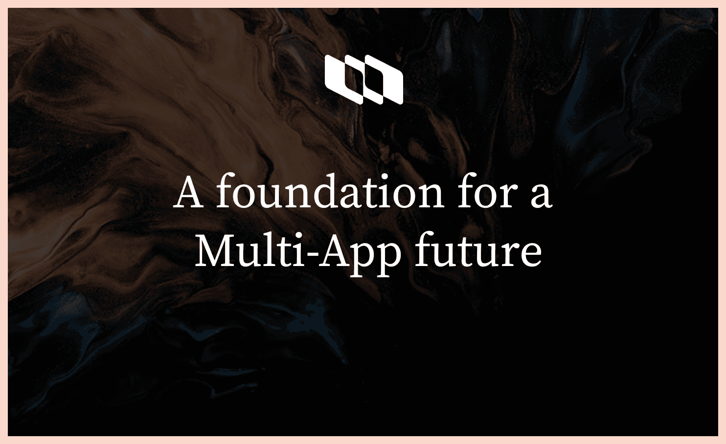 A foundation for a  Multi-App futurev2.png