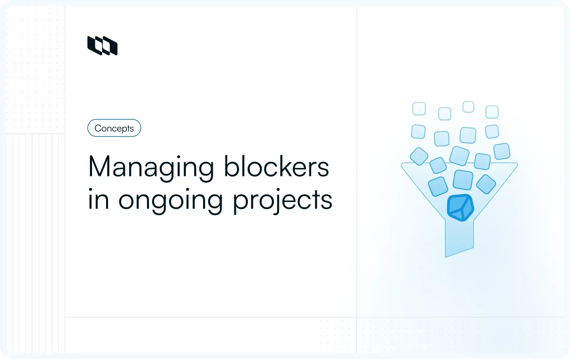Project blockers: Definition, examples, and how to overcome them ...