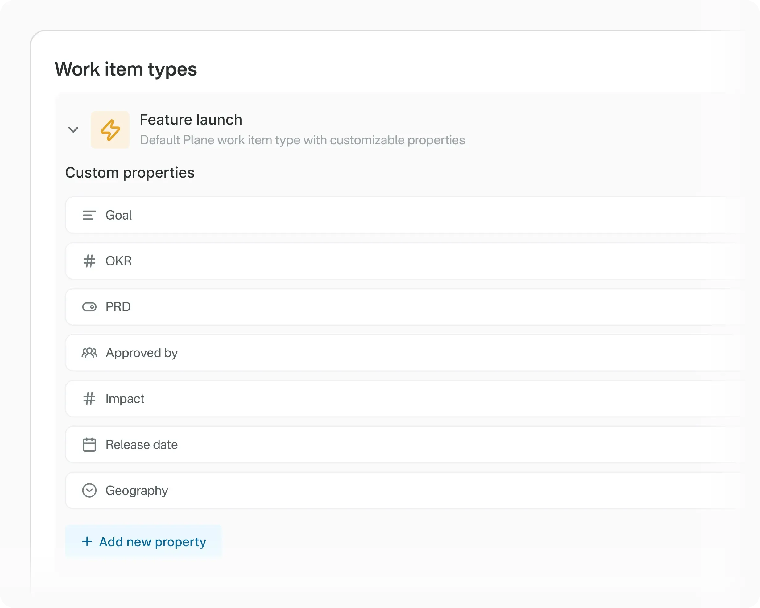 Plane setup for product teams showing configurable work item types with properties like goal, OKR, PRD, release date and more tailored for product and engineering needs.
