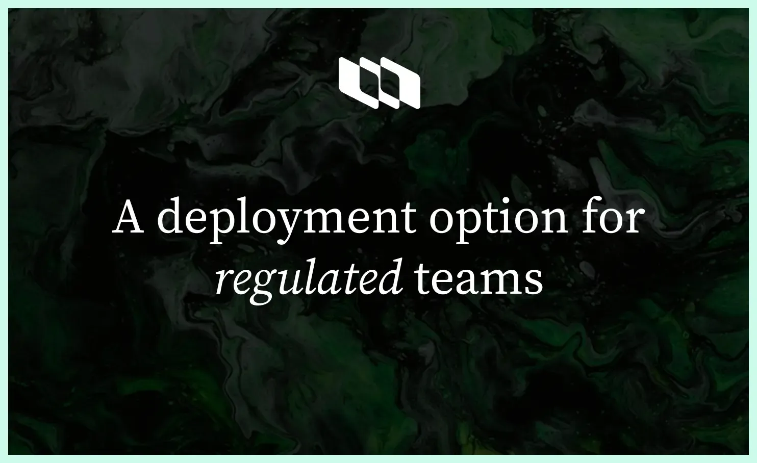 A deployment option for regulated teams.webp