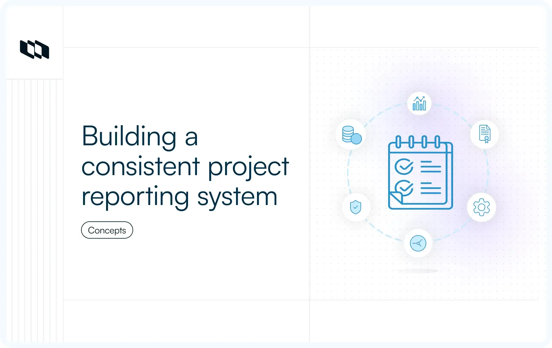 Illustration showing a project reporting system with a checklist dashboard surrounded by icons for analytics, documents, security, data, and workflow management.