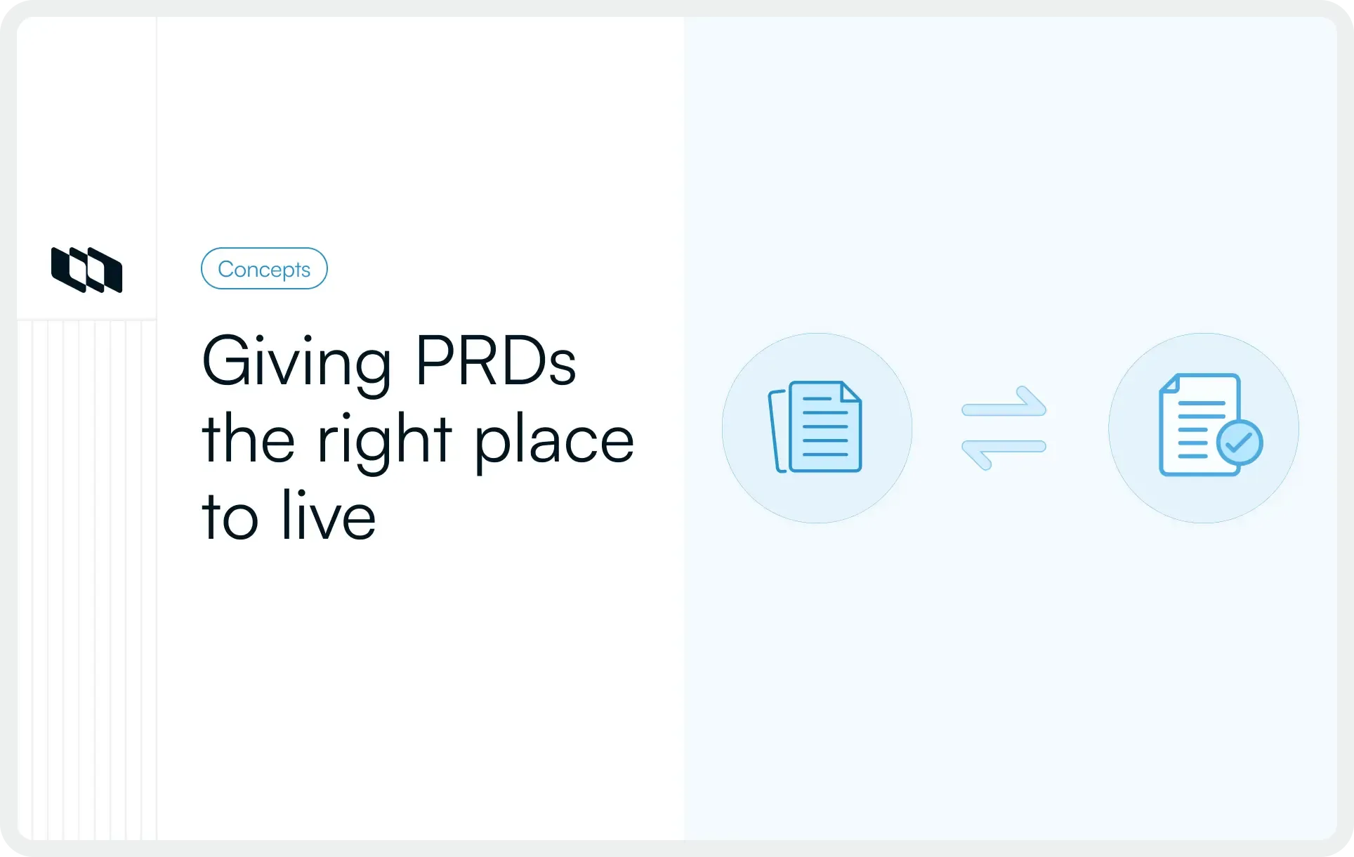 Illustration showing PRDs moving from static documents to a validated, living PRD inside a project management tool.