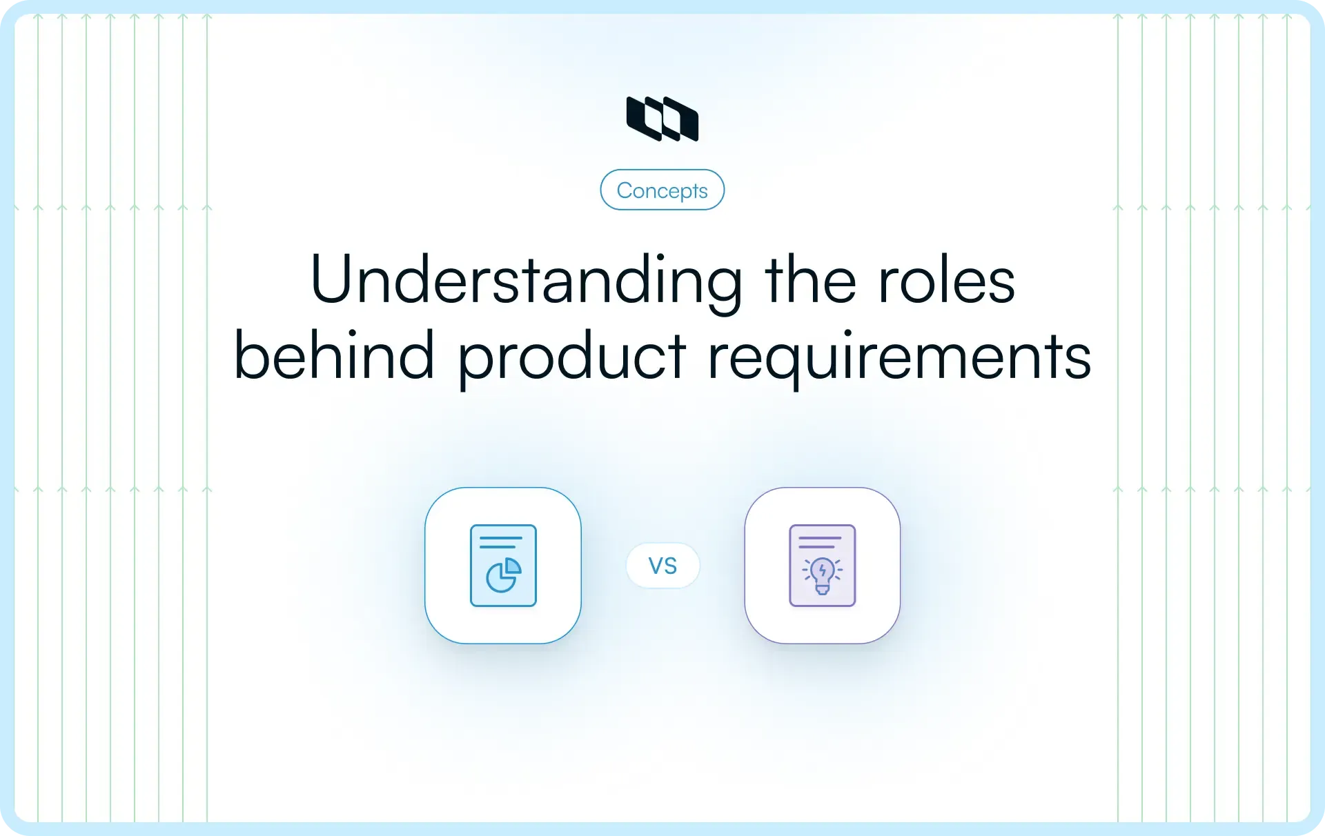 Cover image titled "Understanding the roles behind product requirements" showing a comparison between business requirements and product requirements documents.