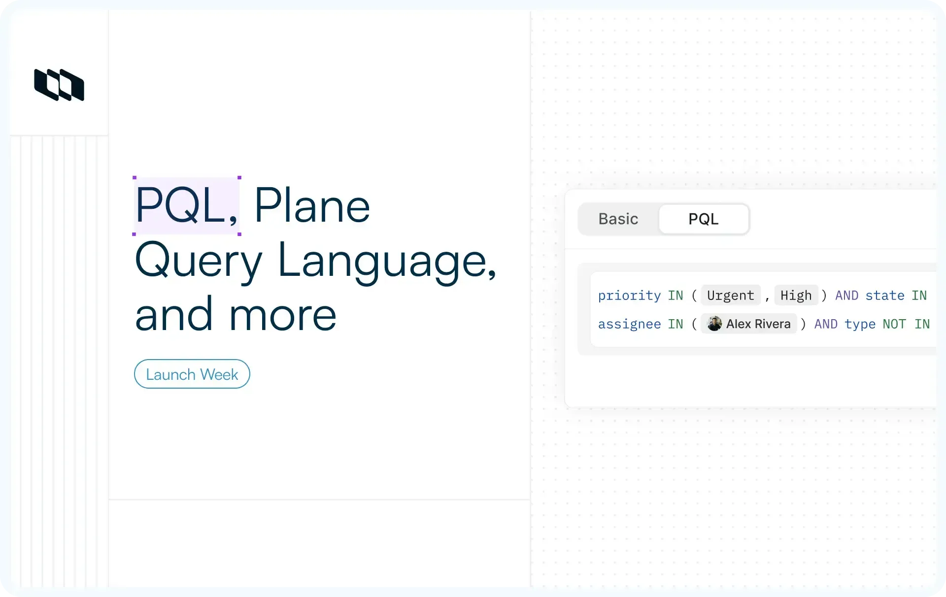 Plane Launch Week cover featuring PQL query builder and dashboard interface.