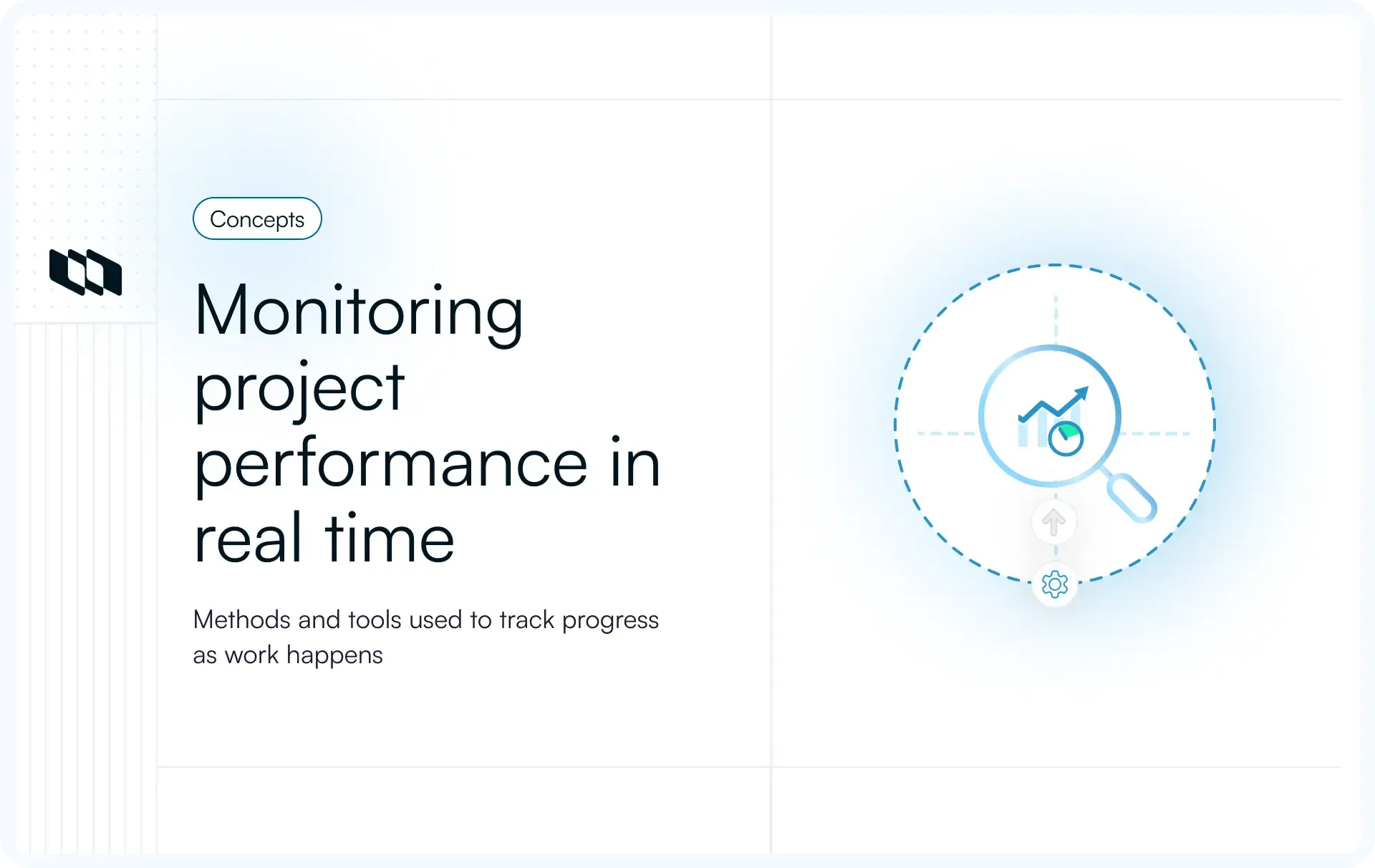 Illustration representing project monitoring, showing a magnifying glass over an upward performance chart to indicate real-time tracking of project performance throughout the project lifecycle.
