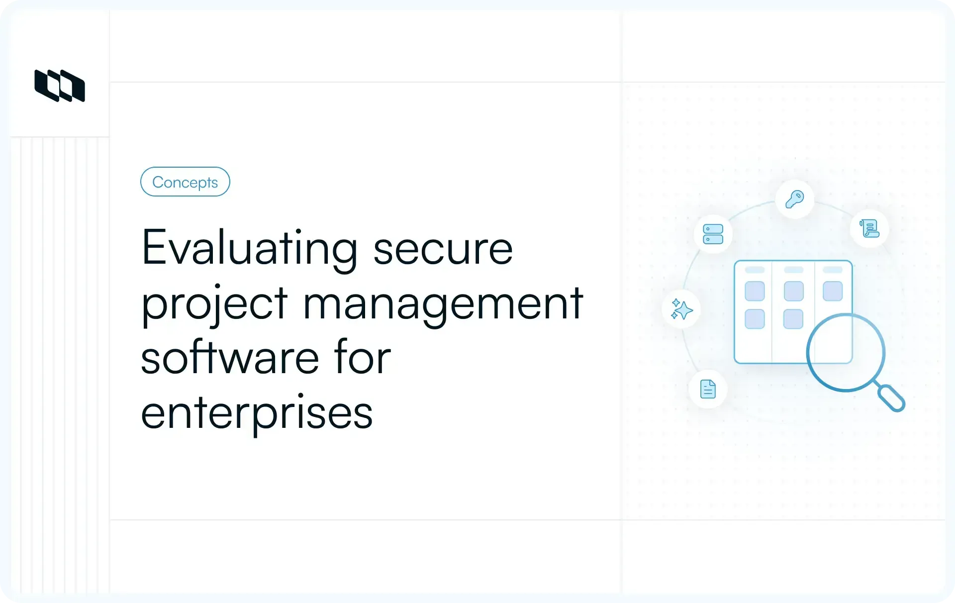 Cover image illustration for the blog titled "how enterprise security teams evaluate project management software"
