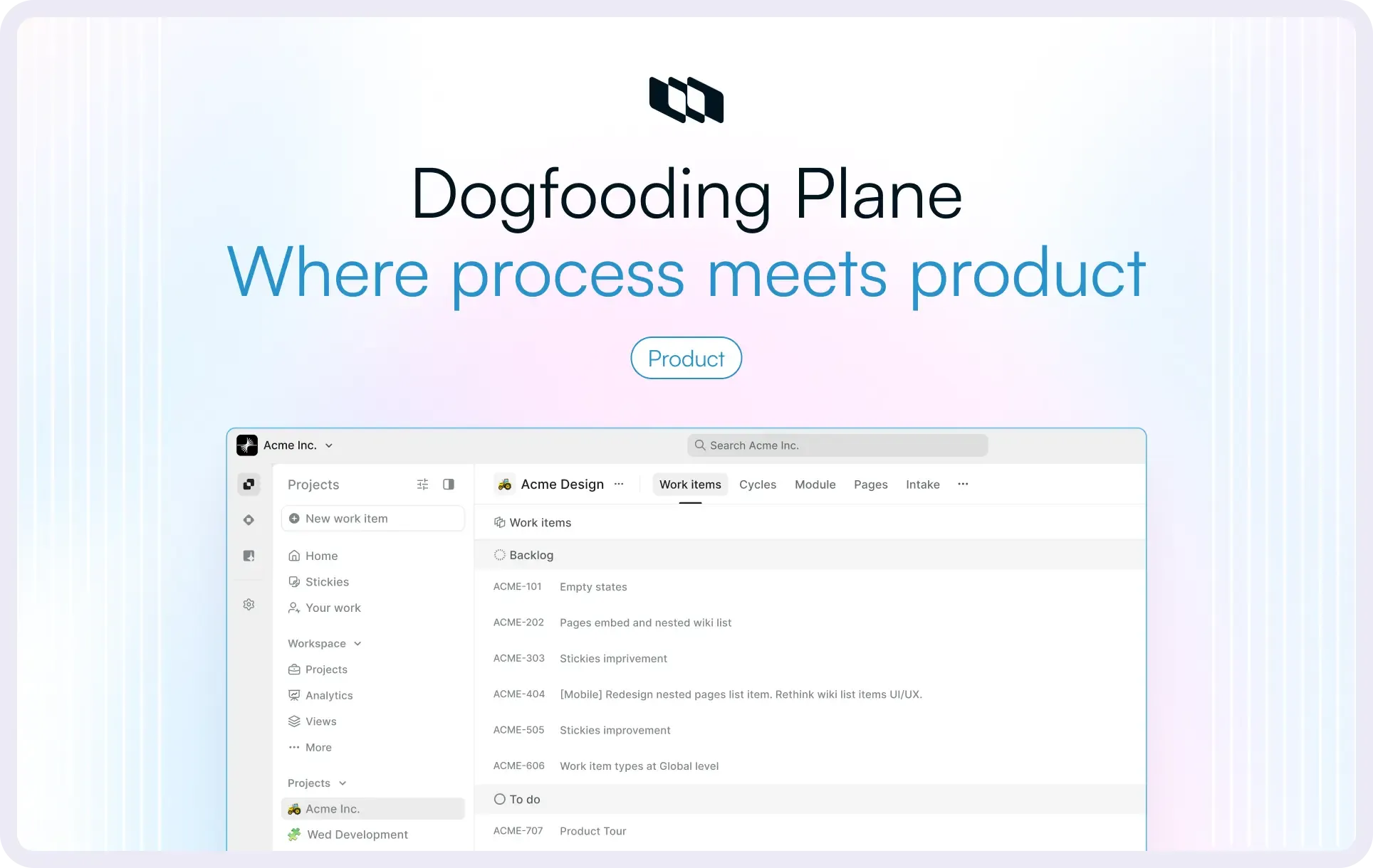 Visual showing how teams use Plane internally to manage projects, workflows, and product development in one workspace.