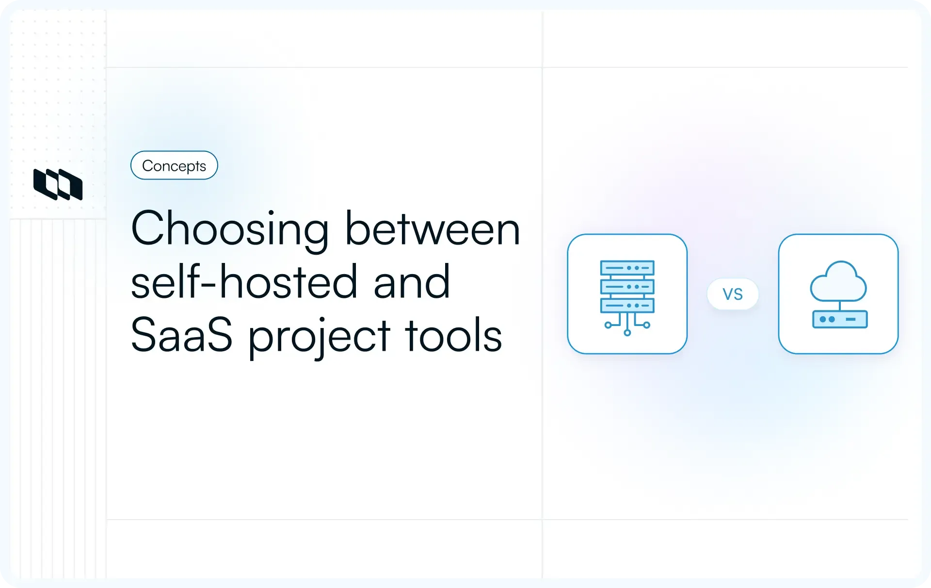Illustration showing a comparison between self-hosted and SaaS project management tools with server and cloud icons representing both deployment models.