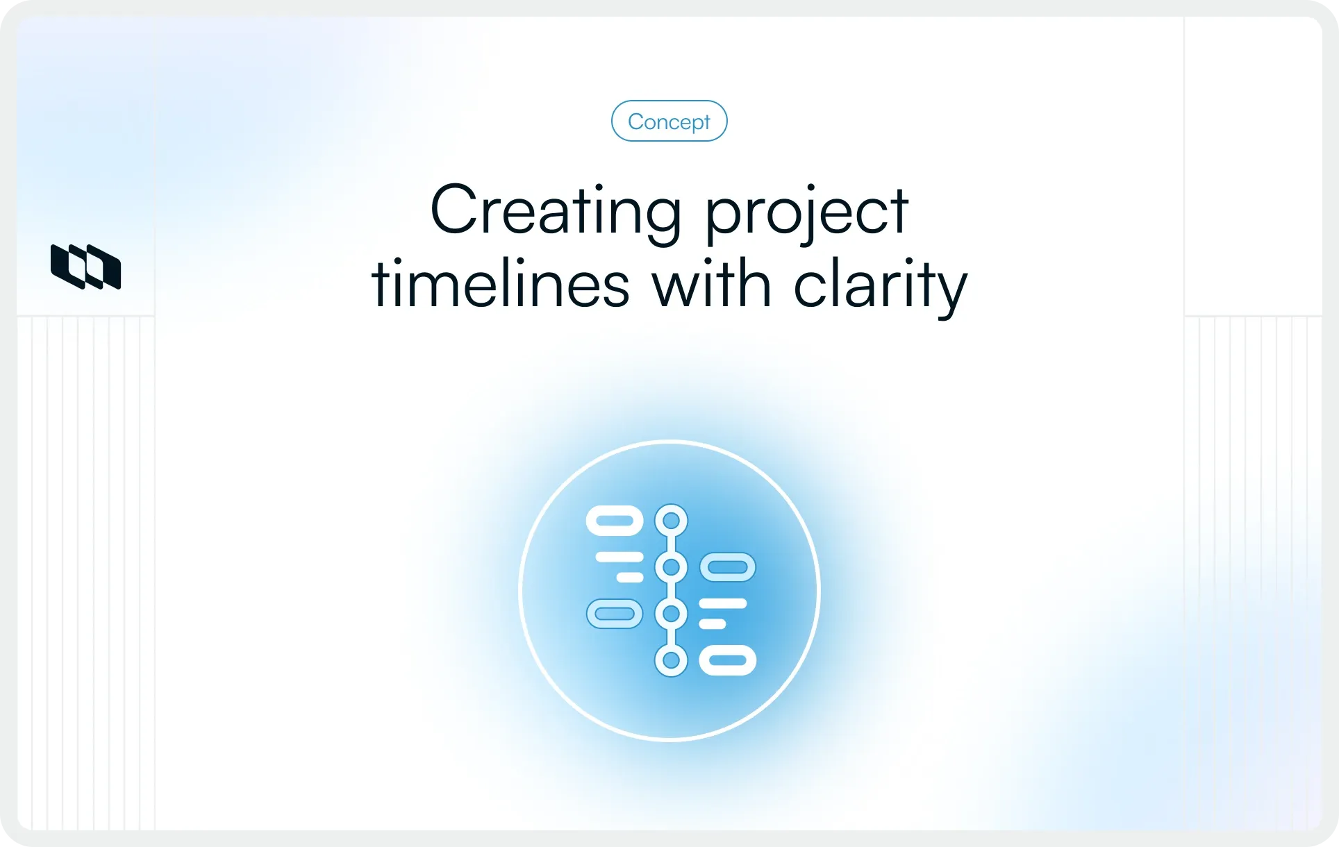 Graphic with the title ‘Creating project timelines with clarity’ and an icon of a connected task flow representing a project timeline.