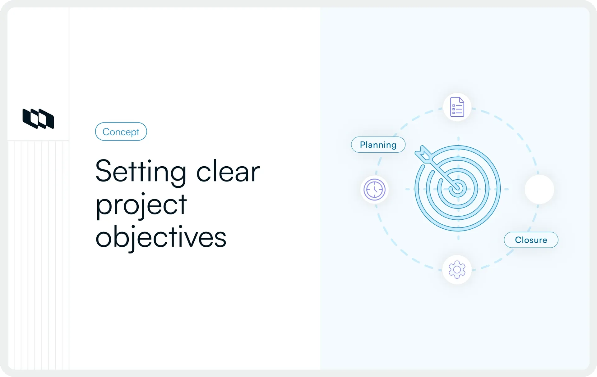 Illustration showing a target with an arrow at the center, surrounded by planning, timing, and closure icons, representing setting clear project objectives.