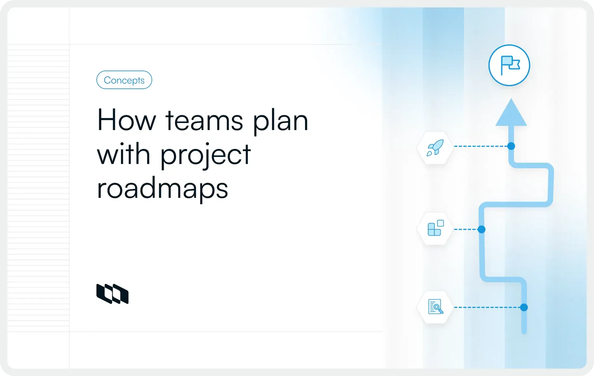 Illustration titled “How teams plan with project roadmaps,” showing a visual roadmap path moving upward toward a goal flag, with milestone icons representing planning, execution, and review stages